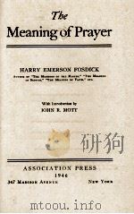 THE MEANING OF PRAYER（1946 PDF版）