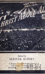 CHRIST ABOVE ALL     PDF电子版封面    HOOVER RUPERT 