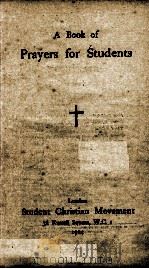 A Books  Of  Prayers For  Students   1924  PDF电子版封面     