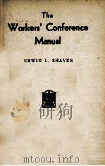 THE WORKERS' CONFERENCE MANUAL（1938 PDF版）