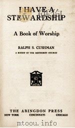 I HAVE A STEWARDSHIP（1939 PDF版）