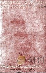 General Survey and Home Fields 1904 PDF电子版封面