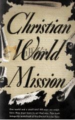 CHRISTIAN WORLD MISSION 1946 PDF电子版封面