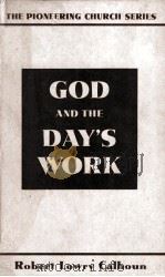 GOD AND THE DAY'S WORK（1943 PDF版）