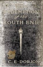 THE REDEMPTION OF THE SOUTH END A STUDY IN CITY EVANGELIZATION（1915 PDF版）