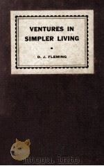 VENTURES IN SIMPLER LIVING 1933 PDF电子版封面