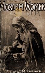 MOSLEM WOMEN（1929 PDF版）