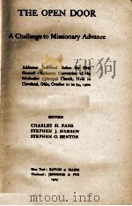 THE OPEN DOOR A CHALLENGE TO MISSIONARY ADVANCE 1903 PDF电子版封面