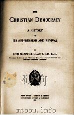 THE CHRISTIAN DEMOCRACY 1896 PDF电子版封面