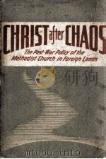 CHRIST AFTER CHAOS 1944 PDF电子版封面