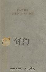 FAITHS MEN LIVE BY（1934 PDF版）