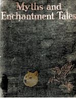 Myths and Enchantment Tales（1942 PDF版）