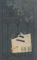 The Illustrative Lesson Notes 1906 PDF电子版封面
