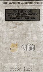 THE JUNIOR WORKER AND WORK（1919 PDF版）