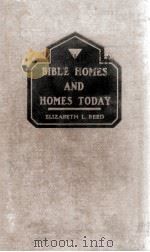 BIBLE HOMES AND HOMES TODAY 1942 PDF电子版封面