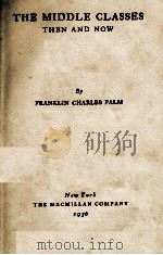 THE MIDDLE CLASSES（1936 PDF版）