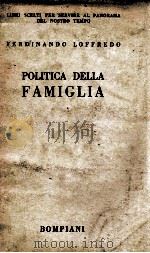 POLITICA DELLA FAMIGLIA 1938 PDF电子版封面