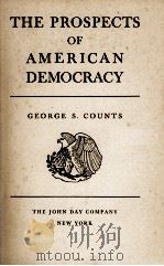 THE PROSPECTS OF AMERICAN DEMOCRACY（1938 PDF版）