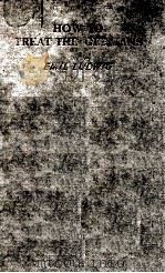 HOW TO TREAT THE GERMANS PDF电子版封面 EMIL LUDWIG