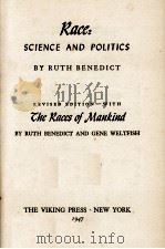 KANCE: SCIENCE AND POLITICS 1947 PDF电子版封面 RUTH BENEDICT AND GENE WELTFIS