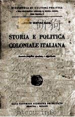 STORIA E POLITICA COLONIALE ITALIANA (1869-1937) 1938 PDF电子版封面