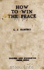 HOW TO WIN THE PEACE（1943 PDF版）