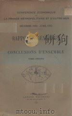 RAPPORTS GENERAUS ET CONCLUSIONS D'ENSEMBLE TOME SECOND 1935 PDF电子版封面