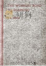 THE WORKER'S ROAD TO LEARNING（1940 PDF版）