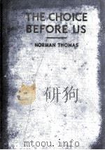 THE CHOICE BEFORE US MANKIND AT THE CROSSROADS（1934 PDF版）