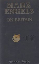 KARL MARX AND FREDERICK ENGELS ON BRITAIN 1953 PDF电子版封面