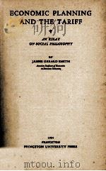 ECONOMIC PLANNING AND THE TARIFF（1934 PDF版）
