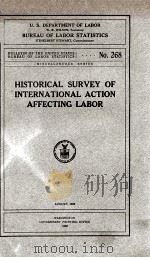 HISTORICAL SURVEY OF INTERNATIONAL ACTION AFFECTING LABOR 1920 PDF电子版封面