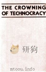 THE CROWNING OF TECHNOCRACY 1933 PDF电子版封面 PROF . JOHN LARDNER AND DR.