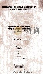 FEDERATION OF INDIAN CHAMBERS OF COMMERCE AND INDUSTRY VOL.II（1943 PDF版）