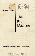 THE BIG MACHINE 1968 PDF电子版封面 ROBERT JUNCK