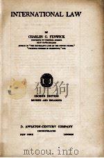 INTERNATIONAL LAW SECOND EDITION REVISED AND ENLARGED（1934 PDF版）