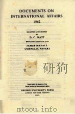 DOCUMENTS ON INTERNATIONAL AFFAIRS 1962（1971 PDF版）