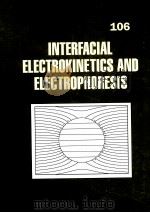 surfactant science series volume 106 INTERFACIAL ELECTROKINETICS AND ELECTROPHORESIS PDF电子版封面 082470603X Angel V.Delgado
