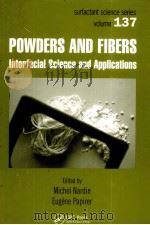 POWDERS AND FIBERS INTERFACIAL SCIENCE AND APPLICATIONS（ PDF版）