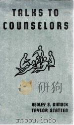 TALKS TO COUNSELORS（1947 PDF版）