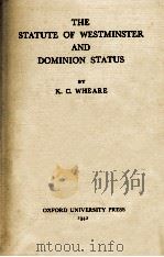 THE STATUTE OF WESTMINSTER AND DOMINION STATUS（1942 PDF版）