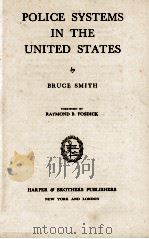 POLICE SYSTEMS IN THE UNITED STATES（1940 PDF版）
