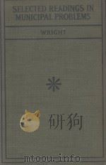 Selected readings in municipal problems（1925 PDF版）
