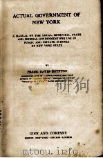 ACTUAL GOVERNMENT OF NEW YORK（1911 PDF版）