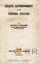 STATE GOVERNMENT IN THE UNITED STATES（1916 PDF版）