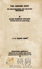 THE CHINESE AMRY ITS ORGANIZATION AND MILITARY EFFICIENCY 1940 PDF电子版封面