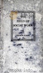 THE FIELD OF SOCIAL WORK（1946 PDF版）
