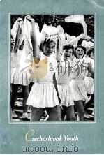 EZECHOSLOVAK YOUTH  A LETTER TO FRIEDS（1956 PDF版）