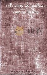 EDUCATION AS GUIDANCE（1932 PDF版）