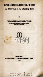 OUR EDUCATIONAL TASK AS ILLUSTRATED IN THE CHANGING SOUTH（1930 PDF版）